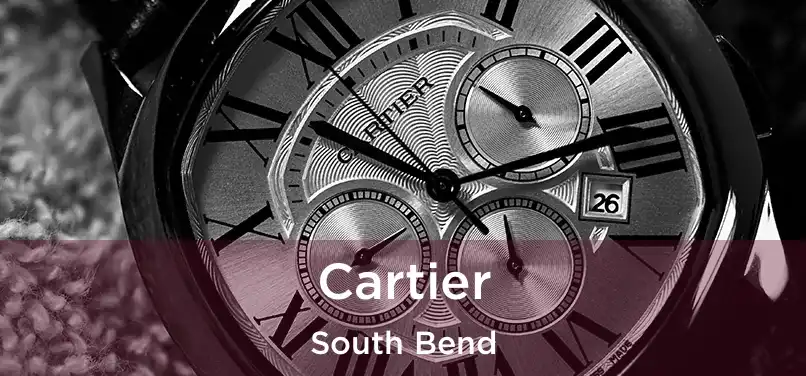 Cartier South Bend