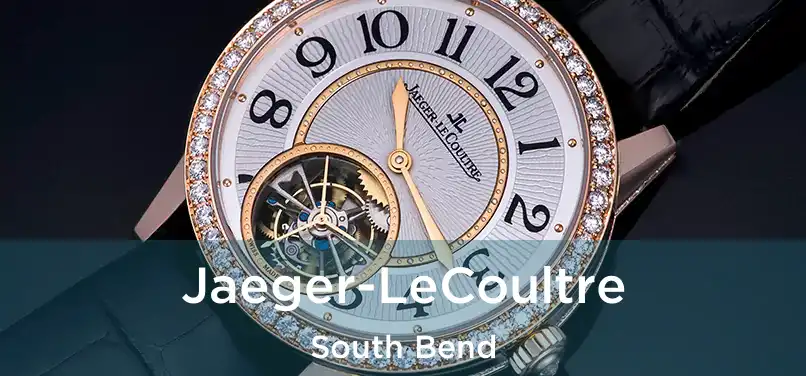 Jaeger-LeCoultre South Bend