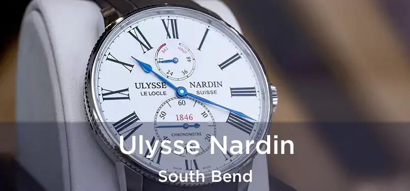 Ulysse Nardin South Bend